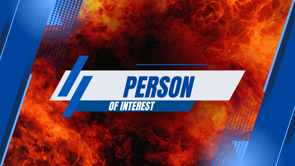 Jefferson County Deputies Seek Person of Interest in Vehicle Fire Near De Soto